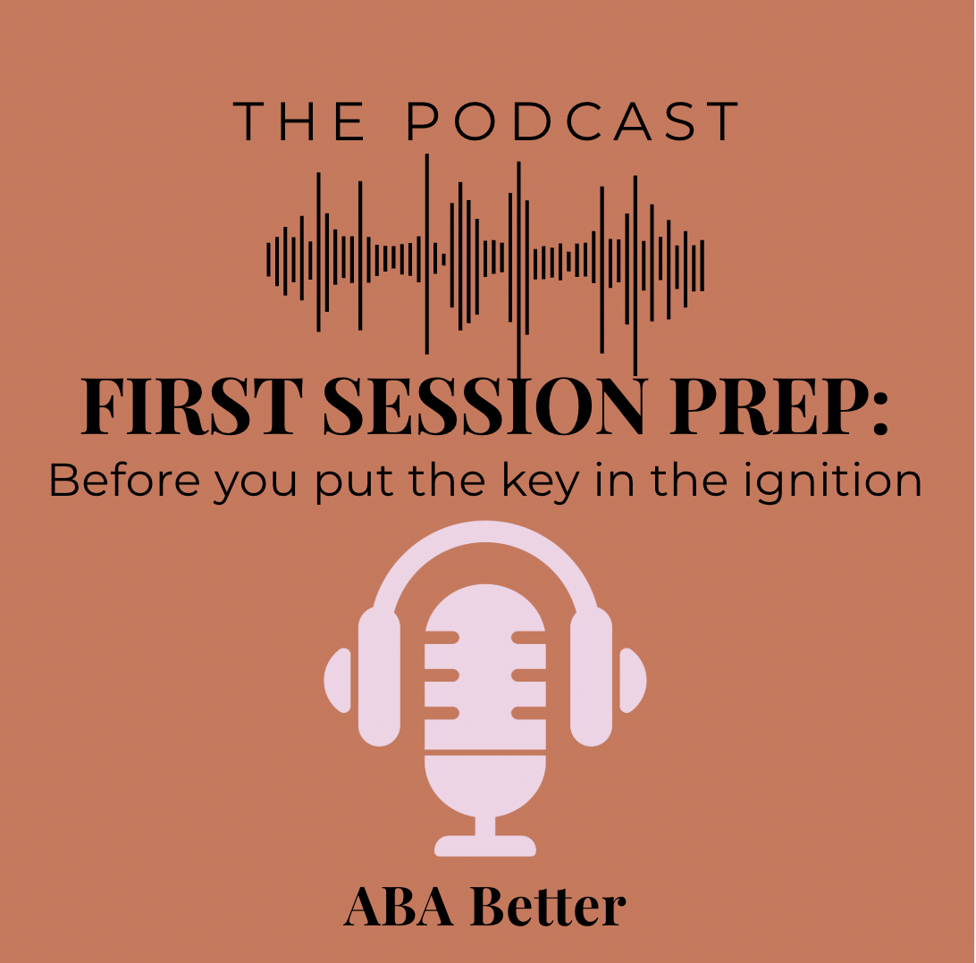 RBT first session prep guide - Before You Put the Key in the Ignition.